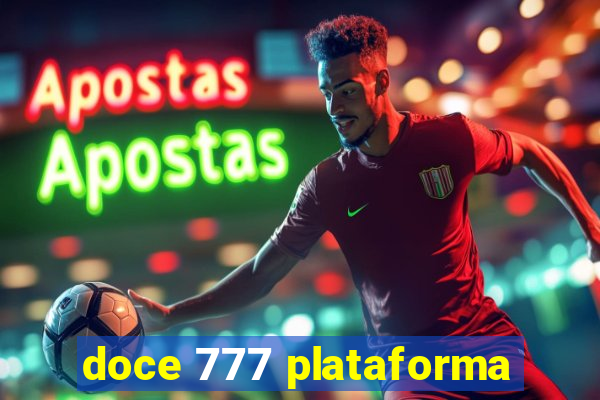 doce 777 plataforma